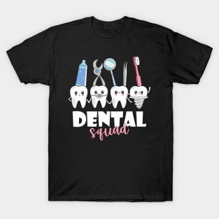 Funny Dental Squad Team Teeth Dentist Dental Hygienist T-Shirt